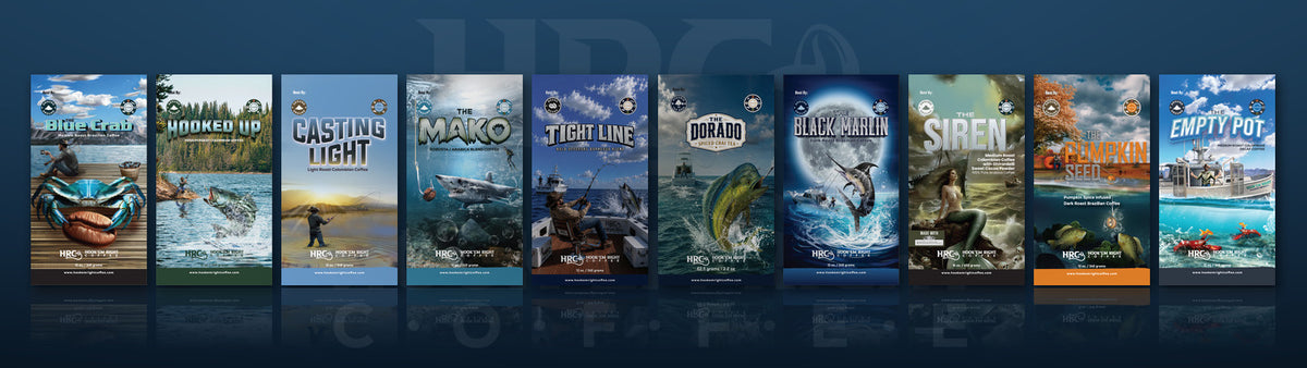 Hook'Em Right Coffee & Tea lineup: Blue Crab, Hooked Up, Casting Light, The Mako, Tight Line, The Dorado, The Black Marlin, The Siren, The Pumpkin Seed, The Empty Pot